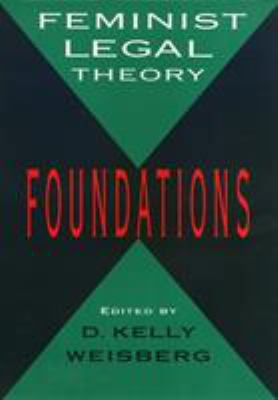 Feminist Legal Theory: Foundations 156639029X Book Cover