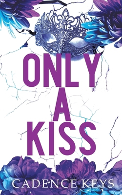 Only a Kiss: Discreet Edition 1957300140 Book Cover