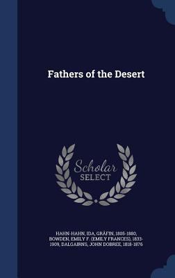 Fathers of the Desert 1340085313 Book Cover