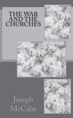 The War and the Churches 154520571X Book Cover