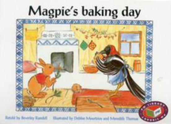Magpie's baking day 1869555791 Book Cover