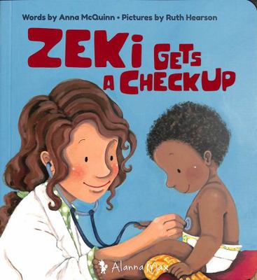 Zeki Gets A Checkup (Zeki Books): 3 1907825304 Book Cover