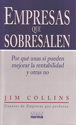 Empresas Que Sobresalen: Por Que Unas Si Pueden... [Spanish] 9580465177 Book Cover