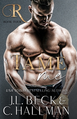 Tame Me: A Mafia Romance 1096230569 Book Cover