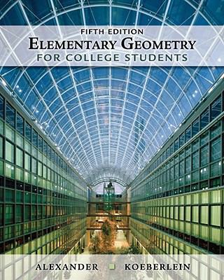 Elementary Geometry for College Students 1439047901 Book Cover