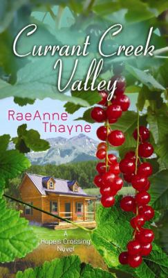 Currant Creek Valley [Large Print] 1611738415 Book Cover