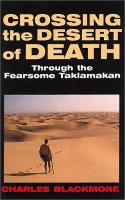 Crossing the Desert of Death 0719560209 Book Cover