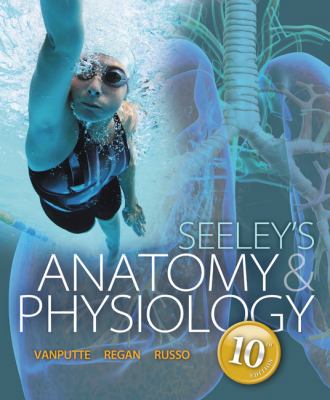 Seeley's Anatomy & Physiology with Connect Plus... 0077771494 Book Cover