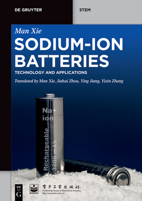 Sodium-Ion Batteries: Advanced Technology and A... 3110749033 Book Cover