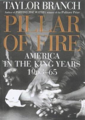 Pillar of Fire: America in the King Years, 1963-64 0684808196 Book Cover