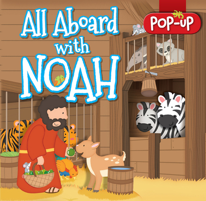 All Aboard with Noah 1781282498 Book Cover
