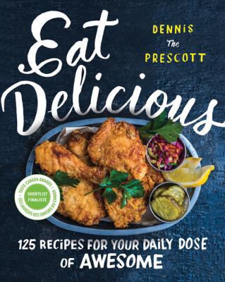 Eat Delicious: 125 Recipes for Your Daily Dose ... 1443449873 Book Cover