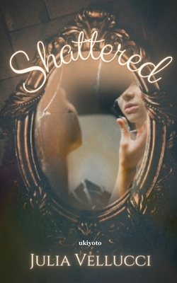 Shattered 9359209686 Book Cover