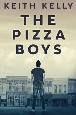 The Pizza Boys [Large Print] 4867507806 Book Cover