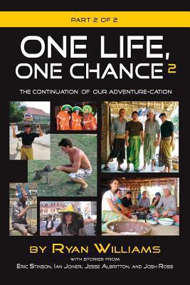 One Life, One Chance, Part 2 1614934428 Book Cover