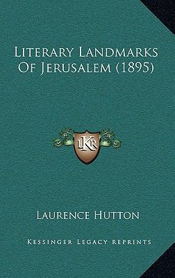 Literary Landmarks Of Jerusalem (1895) 1168919819 Book Cover