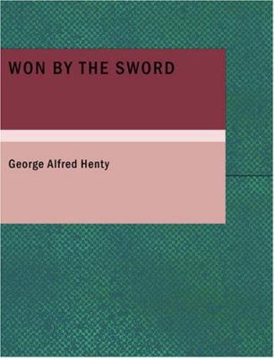 Won by the Sword [Large Print] 1434646203 Book Cover