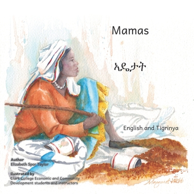 Mamas: In English and Tigrinya B084DGV94H Book Cover