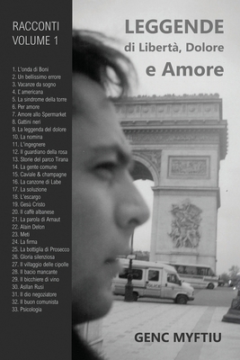 Leggende Di Libertà, Dolore E Amore [Italian] B0FZHL8WBS Book Cover