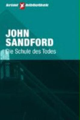 Die Schule Des Todes (Lucas Davenport, #1) [German] 3570068188 Book Cover