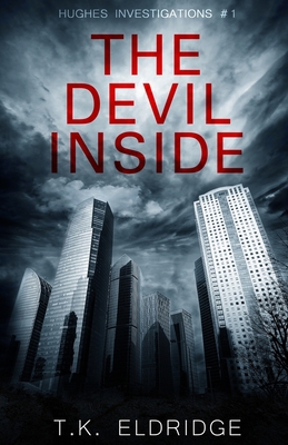 The Devil Inside (Hughes Investigations #One) B08JDXBK1P Book Cover