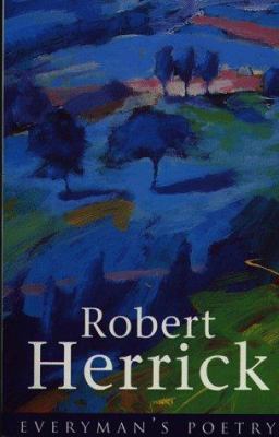 Robert Herrick Eman Poet Lib #12 B0094JSPOQ Book Cover