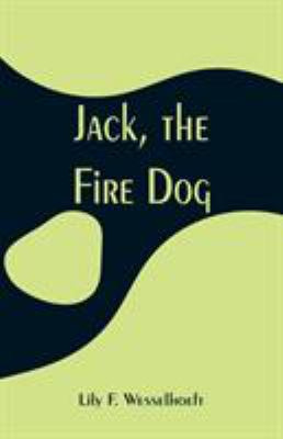 Jack, the Fire Dog 9353295017 Book Cover