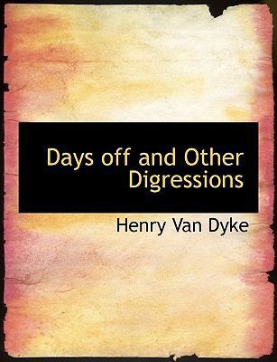 Days Off and Other Digressions 1113927976 Book Cover