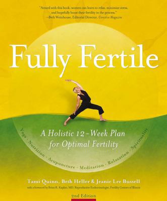 Fully Fertile: A 12-Week Plan for Optimal Ferti... 184409507X Book Cover