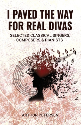 I Paved the Way for Real Divas B0F23DWD44 Book Cover