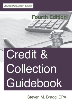 Credit & Collection Guidebook: Fourth Edition 1642210536 Book Cover