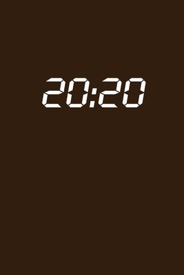 20: 20: 2020 Kalenderbuch A5 A5 Braun [German] 1678920118 Book Cover