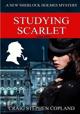 Studying Scarlet - Large Print: A New Sherlock ... [Large Print] 1502535130 Book Cover