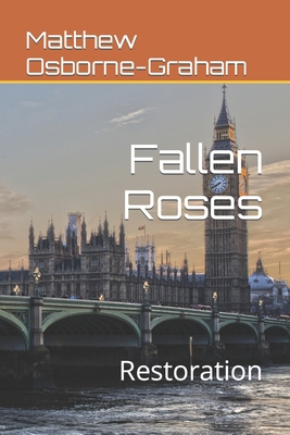 Fallen Roses: Restoration B0BGHZ5C5L Book Cover