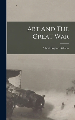 Art And The Great War 1019319348 Book Cover