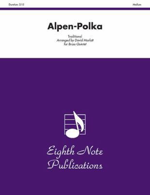 Alpen-Polka: Score & Parts 1554720524 Book Cover