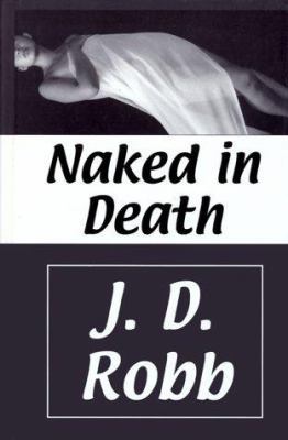 Naked in Death [Large Print] 0786224150 Book Cover