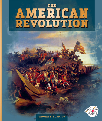 The American Revolution 1503880532 Book Cover