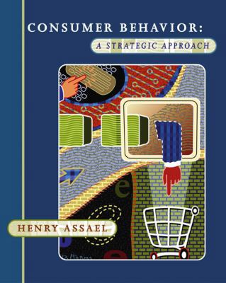 Consumer Behavior: A Strategic Approach 0618222154 Book Cover