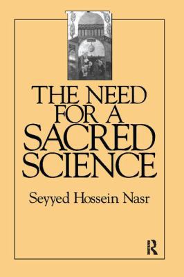 The Need For a Sacred Science 1138405981 Book Cover