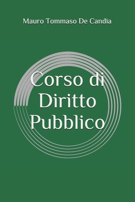 Corso di Diritto Pubblico [Italian] B08W7SPT7W Book Cover