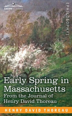 Early Spring in Massachusetts: From the Journal... 1646794907 Book Cover