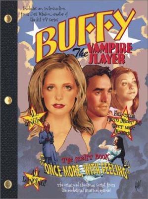 Buffy The Vampire Slayer: "Once More, With Feel... 068985918X Book Cover