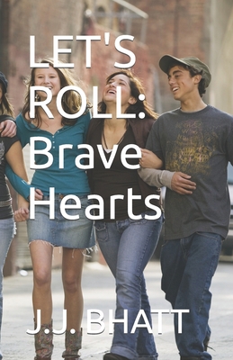Let's Roll: Brave Hearts B09YTX4LM6 Book Cover