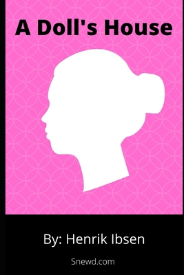 A Doll's House B08P2FTLW2 Book Cover