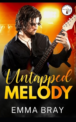 Untapped Melody: Rock My World B0B6RTKN4G Book Cover