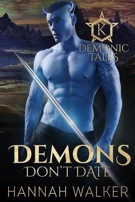 Demons Don't Date 1539495981 Book Cover
