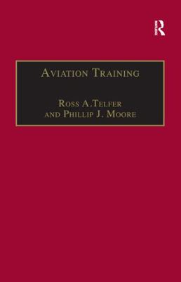Aviation Training: Learners, Instruction and Or... 1138254800 Book Cover