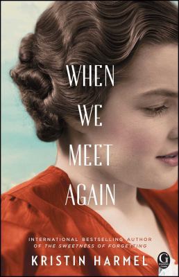When We Meet Again 1476754160 Book Cover