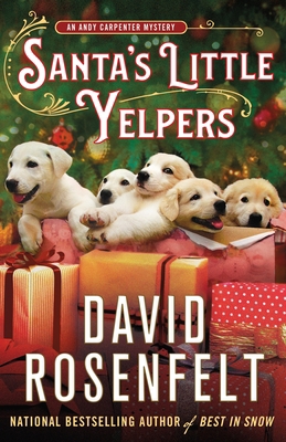 Santa's Little Yelpers: An Andy Carpenter Mystery 1250828813 Book Cover